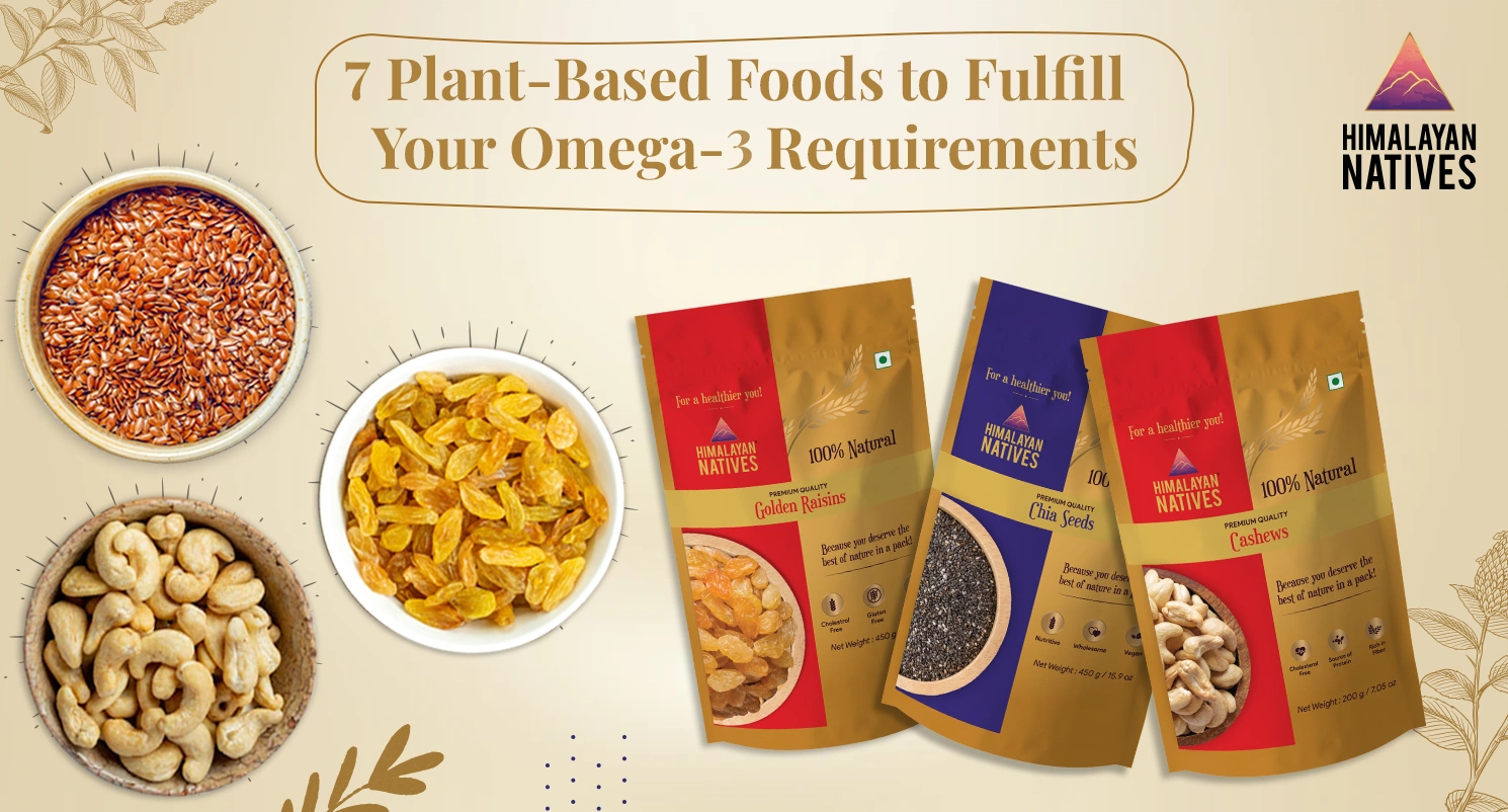 7 Foods to Fulfill Your Omega-3 Requirements