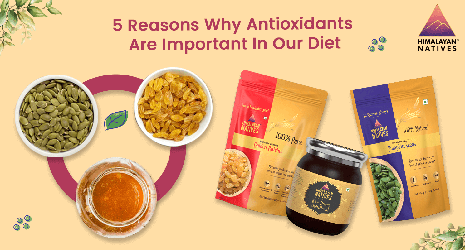 Reasons Why Antioxidants Are Important In Our Diet