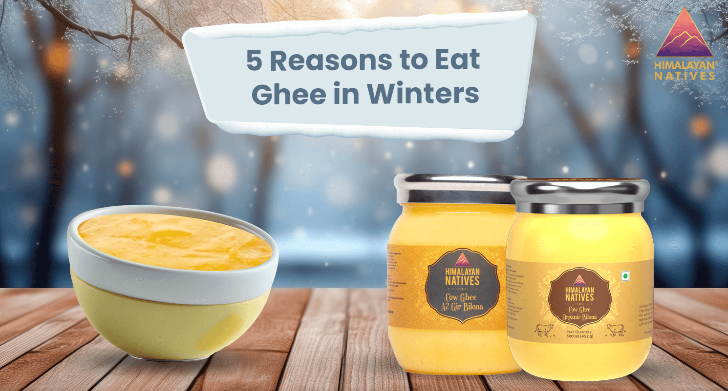 Reasons to Eat Ghee in Winters